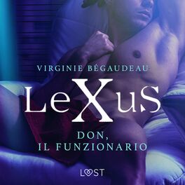 Album cover of LeXuS: Don, il Funzionario - Distopia erotica