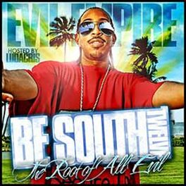 Album cover of Be South 12 (The Root Of All Evil)