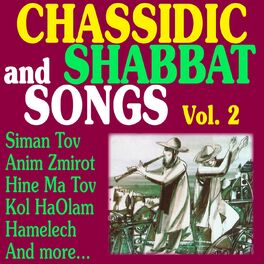 Album cover of Chassidic and Shabbat Songs, Vol. 2