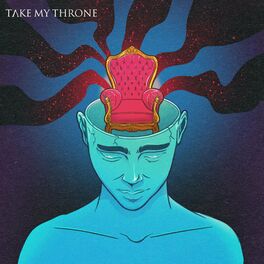 Album cover of Take My Throne