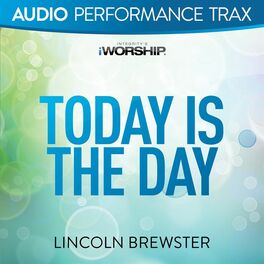 Album cover of Today Is the Day [Audio Performance Trax]