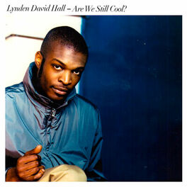 Lynden David Hall: albums, songs, playlists | Listen on Deezer
