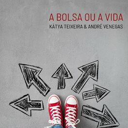 Album cover of A Bolsa ou a Vida