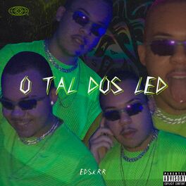 Album cover of O Tal dos Led