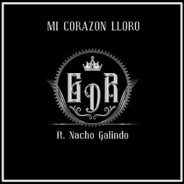 Album cover of Mi Corazon Lloro