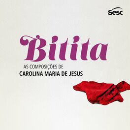 Album cover of Bitita - as Composições de Carolina Maria de Jesus