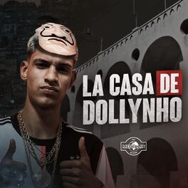 Album cover of La Casa de Dollynho