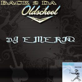Album cover of Back 2 Da Oldschool