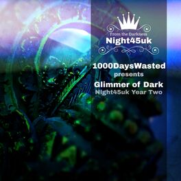 Album cover of Glimmer of Dark (Night45uk Year Two)