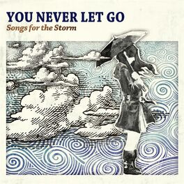 Album cover of You Never Let Go