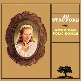 Album cover of Jo Stafford Sings American Folk Songs