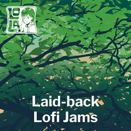 Album cover of Laid-back Lofi Jams by Lola