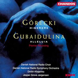 Album cover of Gubaidulina: Alleluia - Gorecki: Miserere