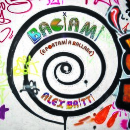 Album cover of Baciami (e portami a ballare)