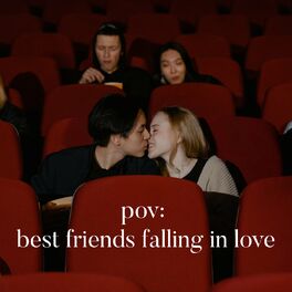 Album cover of pov: best friends falling in love