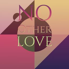 Album cover of No Other Love