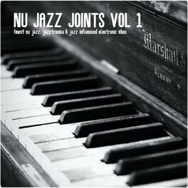 Album cover of Nu Jazz Joints, Vol. 1