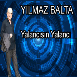 Album cover of Yalancısın Yalancı