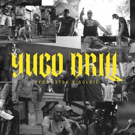Album cover of Yugo Drill (feat. Goldie)