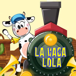 Las Gatitas - La Vaca Lola: lyrics and songs | Deezer