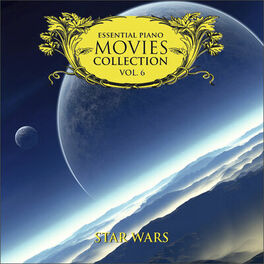 Album cover of Essential Piano Movies Collection Vol.6: Star Wars