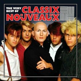 Album cover of The Very Best Of Classix Nouveaux