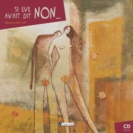 Album cover of Si Eve avait dit non