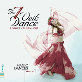 Album cover of The 7 Veils Dance (Magic Dances Volume 1)