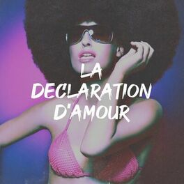 Album cover of La déclaration d'amour