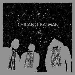 Album cover of Chicano Batman