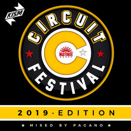 Album cover of Circuit Festival Compilation 2019 - Mixed by Pagano