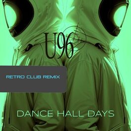 Album cover of Dance Hall Days (Retro Club Mix)