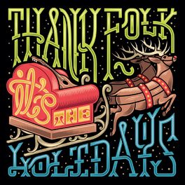 Album cover of Thank Folk It's the Holidays
