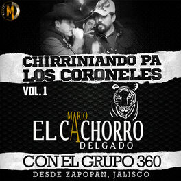 Album cover of Chirriniando Pa Los Coroneles, Vol. 1 (En Vivo)