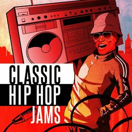 Album cover of Classic Hip Hop Jams