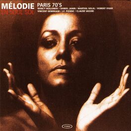 Album cover of Melodie En Soul Sol - Paris 70's