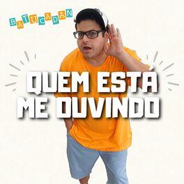 Album cover of Quem Está Me Ouvindo