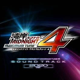 Album cover of Wangan Midnight MAXIMUM TUNE 4 Original Sound Track 2020 ver,
