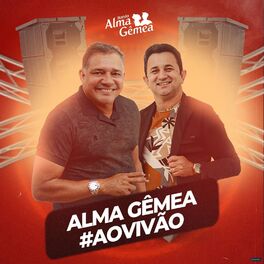 Album cover of Alma Gêmea #Aovivão (Ao Vivo)