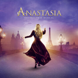 Album cover of Anastasia (Das Broadway Musical)