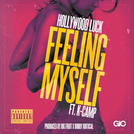 Album cover of Feeling Myself (feat. K Camp)