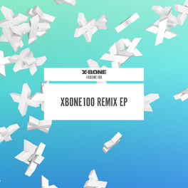 Album cover of XBONE100 (Remix EP)