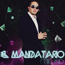 Album cover of El Mandatario