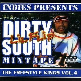 Album cover of Freestyle Kings, Vol. 4: Dirty South Mixtape