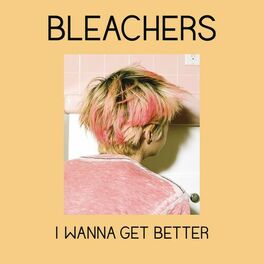 Album cover of I Wanna Get Better