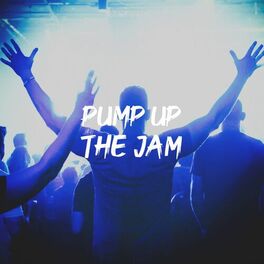 Album cover of Pump up the Jam