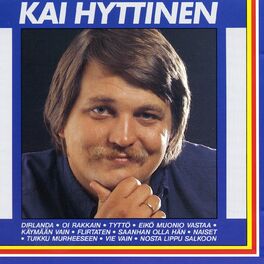 Kai Hyttinen - Dirlanda: listen with lyrics | Deezer