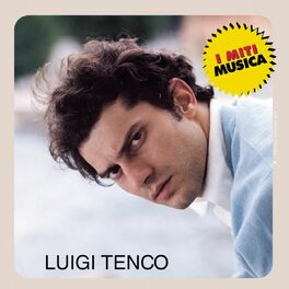 Album cover of Luigi Tenco - I Miti