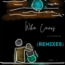 Album cover of WHO CARES (REMIXES)