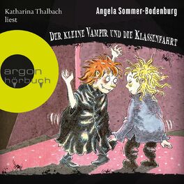 Album cover of Der kleine Vampir und die Klassenfahrt - Der kleine Vampir, Band 14 (Ungekürzte Lesung)